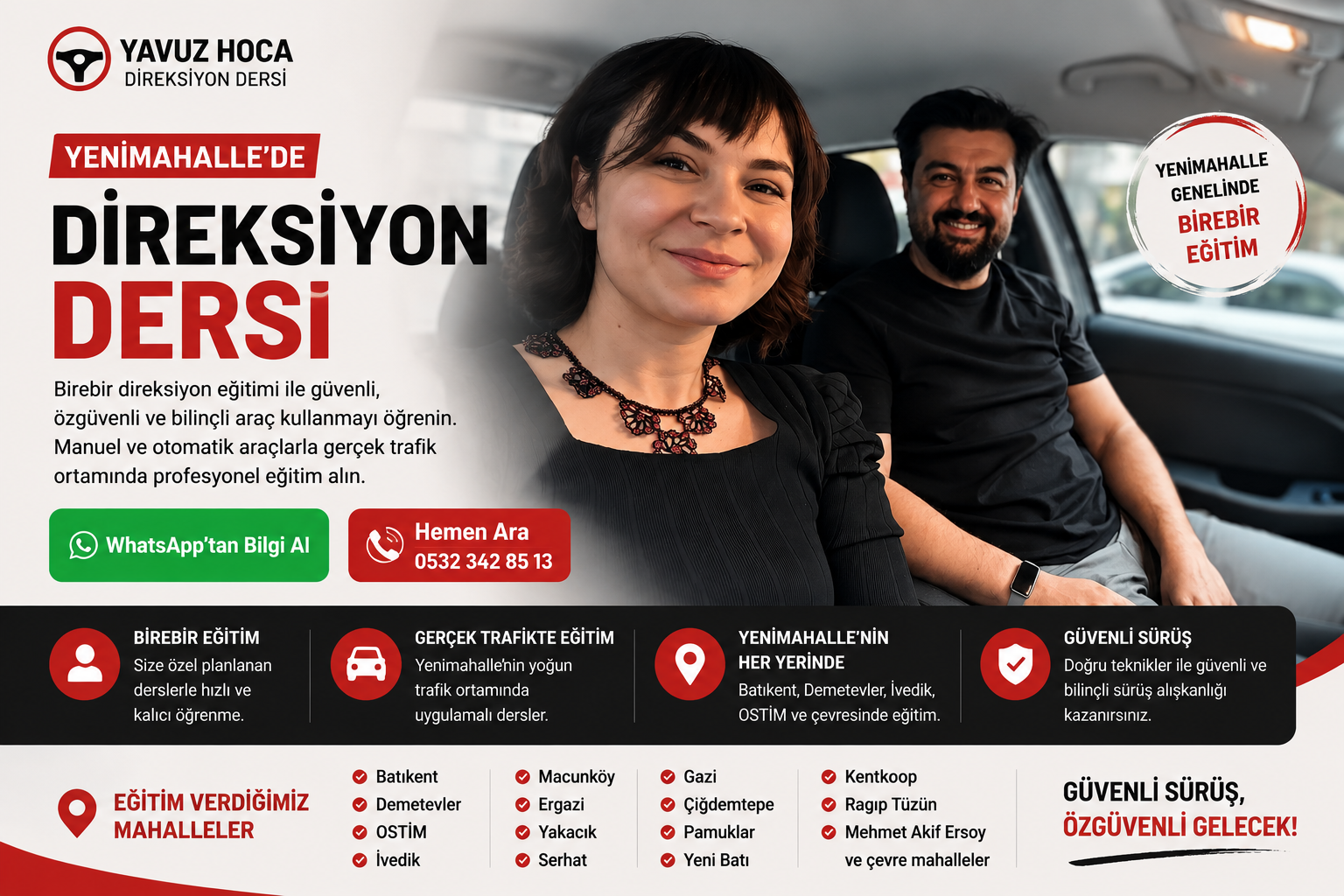 Yavuz Hoca ile Yenimahalle'de birebir direksiyon dersi alan sürücü adayı