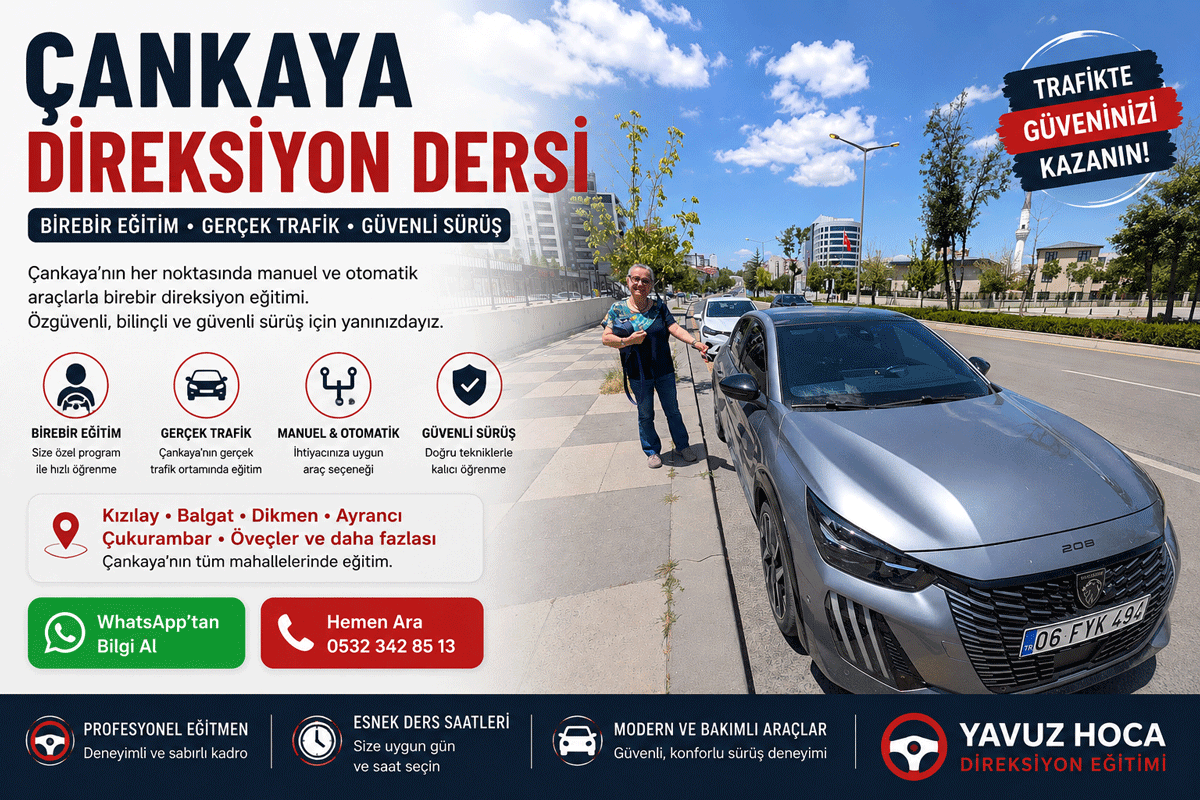 Çankaya direksiyon dersi birebir sürüş eğitimi