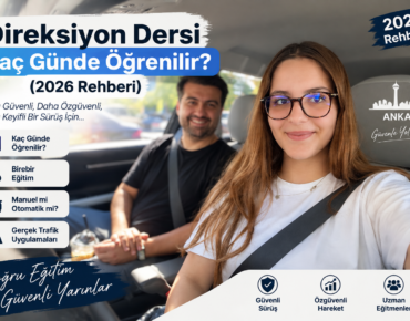 Ankara direksiyon dersi kaç günde öğrenilir? Birebir direksiyon eğitimi alan sürücü adayı.