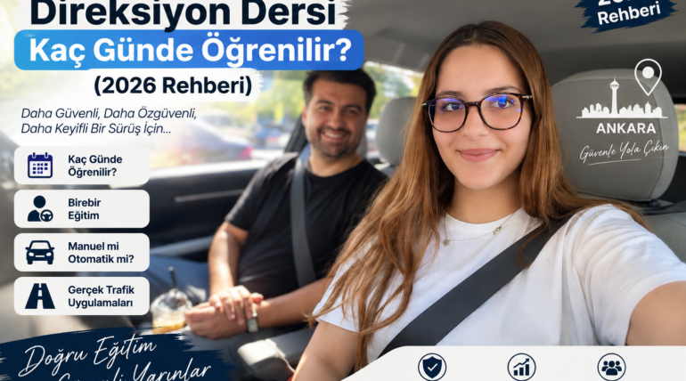 Ankara direksiyon dersi kaç günde öğrenilir? Birebir direksiyon eğitimi alan sürücü adayı.