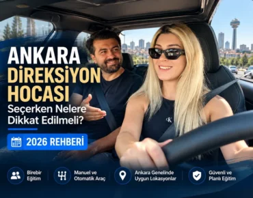 Ankara direksiyon hocası seçerken dikkat edilmesi gerekenler
